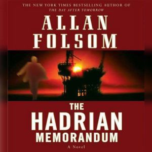 The Hadrian Memorandum, Allan Folsom
