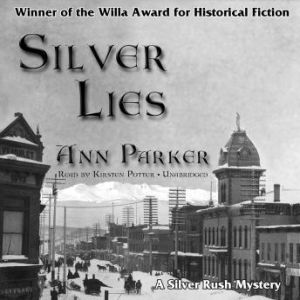 Silver Lies, Ann Parker