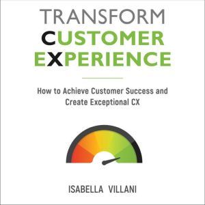 Transform Customer Experience, Isabella Villani