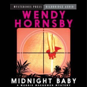 Midnight Baby, Wendy Hornsby