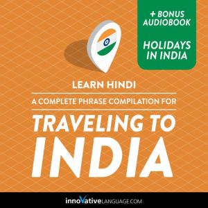 Learn Hindi A Complete Phrase Compil..., Innovative Language Learning