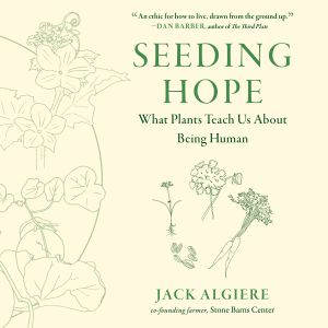 Seeding Hope, Jack Algiere