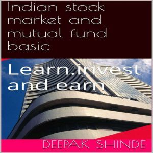Indian stock market and mutual fund b..., Deepak