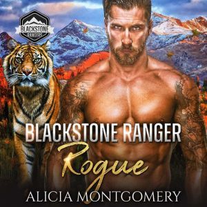 Blackstone Ranger Rogue, Alicia Montgomery