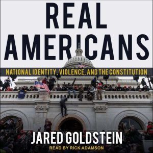 Real Americans, Jared Goldstein