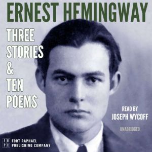 Ernest Hemingway Three Stories and T..., Ernest Hemingway
