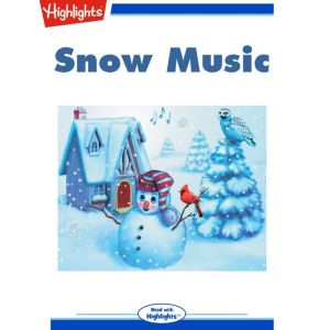 Snow Music, Donna M. Bateman