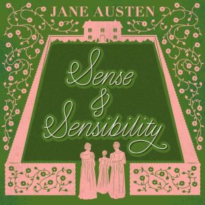 Sense and Sensibility, Jane Austen
