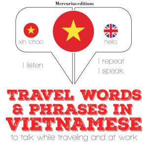 Travel words and phrases in Vietnames..., J. M. Gardner