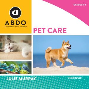 Pet Care, Julie Murray