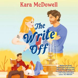 The Write Off, Kara McDowell