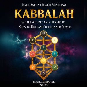 Kabbalah, Templum Dianae Media