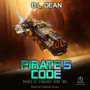 Pirates Code, B. L. Dean