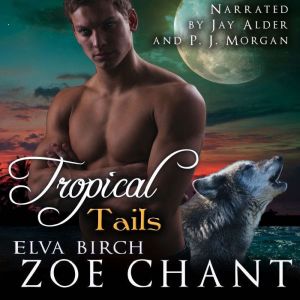 Tropical Tails, Elva Birch