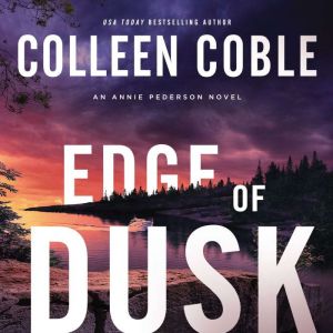 Edge of Dusk, Colleen Coble