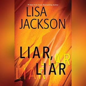 Liar, Liar, Lisa Jackson