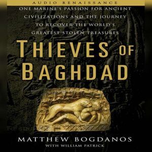 Thieves of Baghdad, Matthew Bogdanos