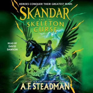 Skandar and the Skeleton Curse, A.F. Steadman