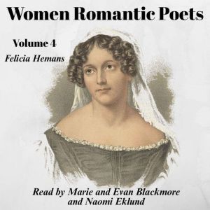 Women Romantic Poets - Volume 4
