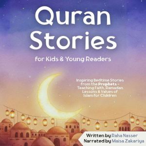 Quran Stories for Kids  Young Reader..., Raha Nasser