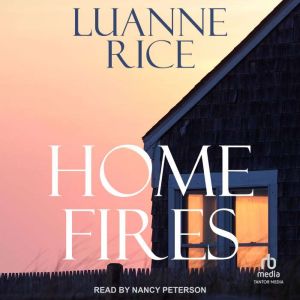 Home Fires, Luanne Rice