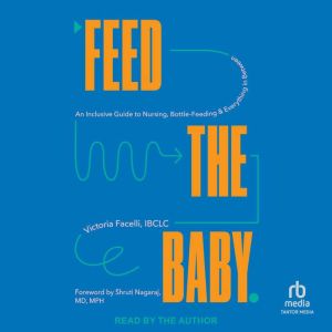 Feed the Baby, IBCLC Facelli