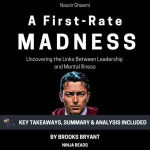 Summary A FirstRate Madness, Brooks Bryant