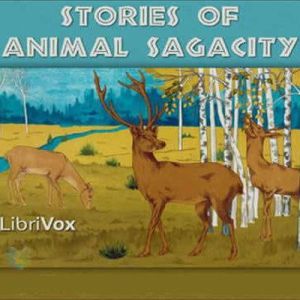 Stories of Animal Sagacity, William Henry Giles Kingston