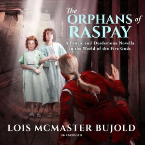 The Orphans of Raspay, Lois McMaster Bujold
