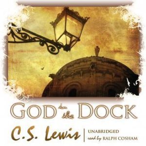 God in the Dock, C. S. Lewis