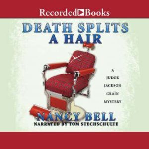 Death Splits a Hair, Nancy Bell