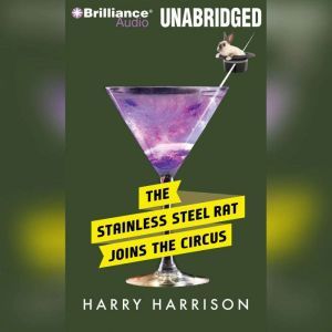 The Stainless Steel Rat Joins the Cir..., Harry Harrison