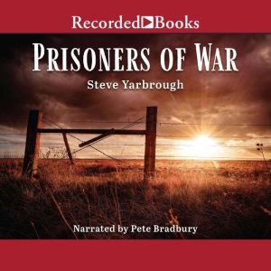 Prisoners of War, Steve Yarbrough
