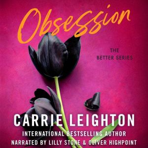 Obsession, Carrie Leighton