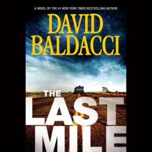 The Last Mile, David Baldacci