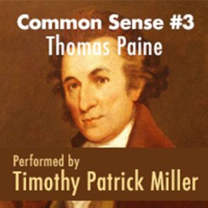 Common Sense 3, Thomas Paine