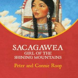 Sacagawea, Peter Roop