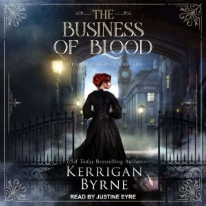 The Business of Blood, Kerrigan Byrne