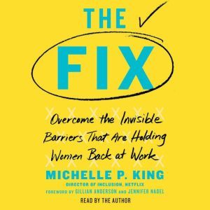 The Fix, Michelle P. King