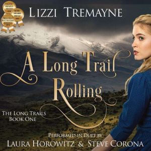 A Long Trail Rolling, Lizzi Tremayne