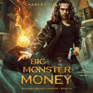 Big Monster Money, Charles Tillman