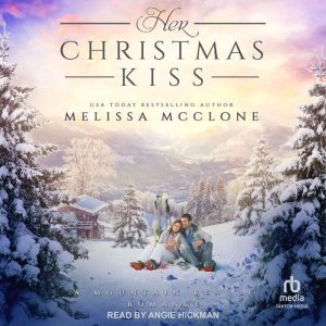 Her Christmas Kiss, Melissa McClone