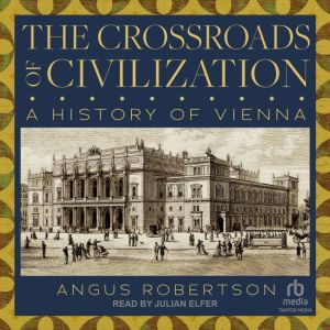 The Crossroads of Civilization, Angus Robertson