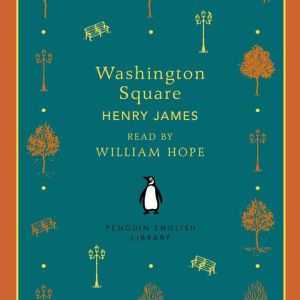 Washington Square, Henry James