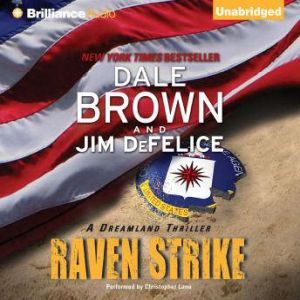 Raven Strike, Dale Brown