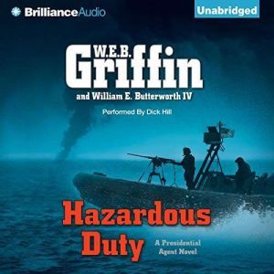 Hazardous Duty, W.E.B. Griffin