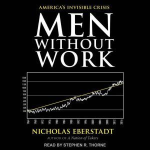 Men Without Work, Nicholas Eberstadt