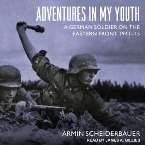 Adventures in My Youth, Armin Scheiderbauer
