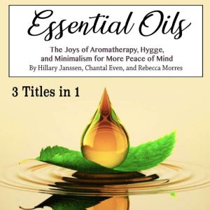 Essential Oils, Rebecca Morres