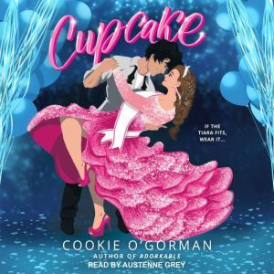 Cupcake, Cookie O'Gorman